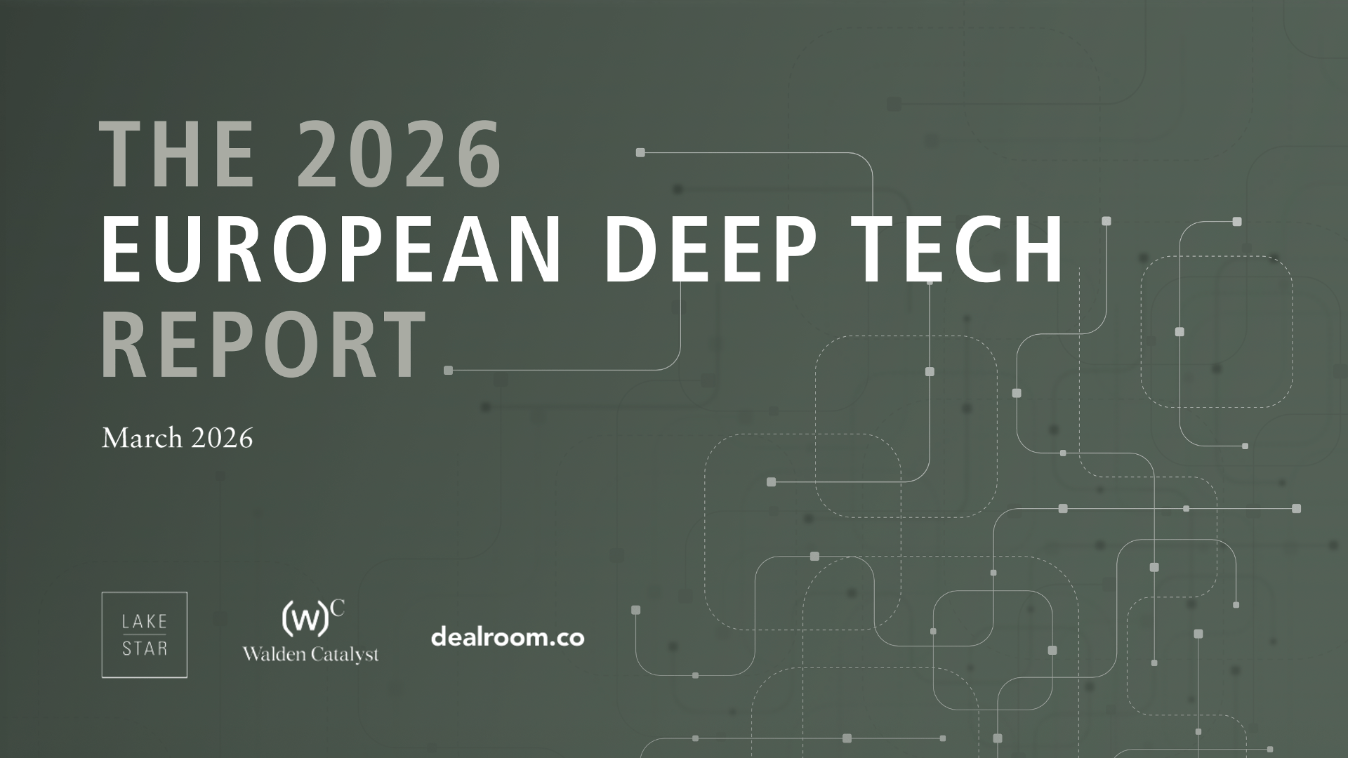 The 2026 European Deeptech Report: Sector reaches $690B as VC share hits record
