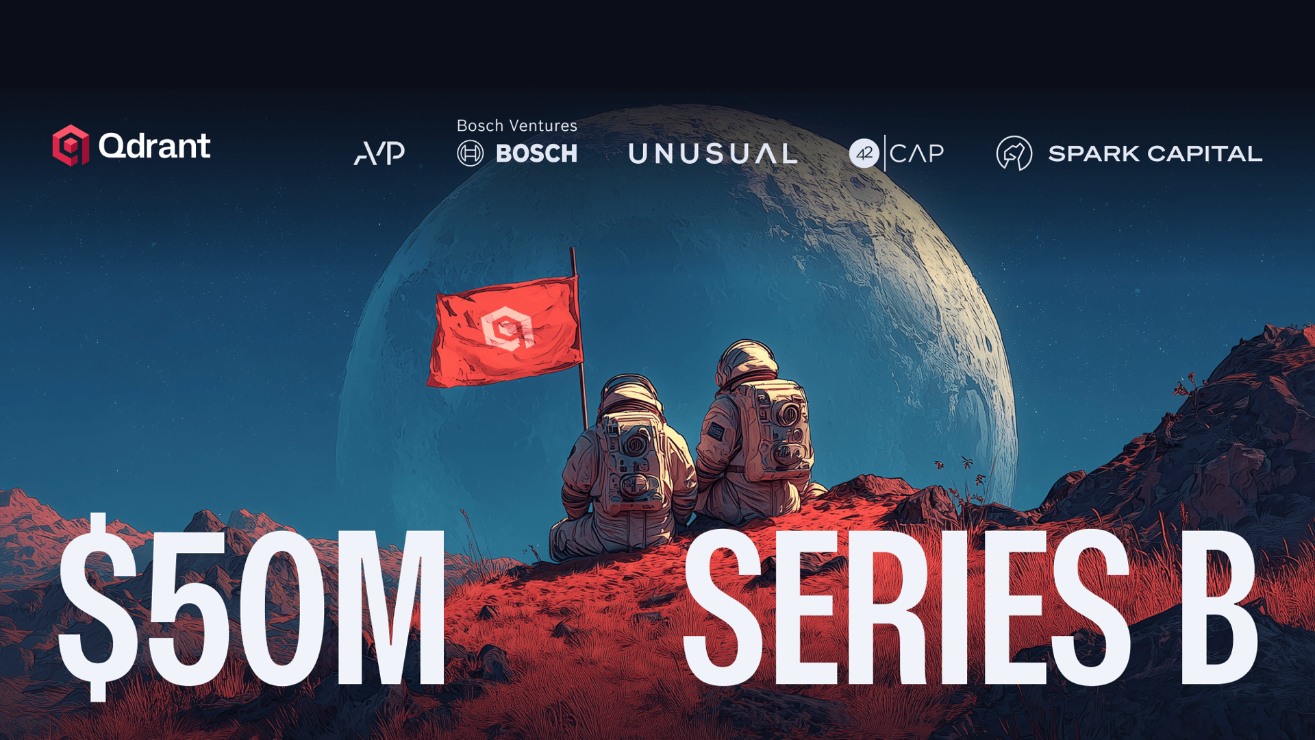 Qdrant closes $50M Series B to expand vector search infrastructure