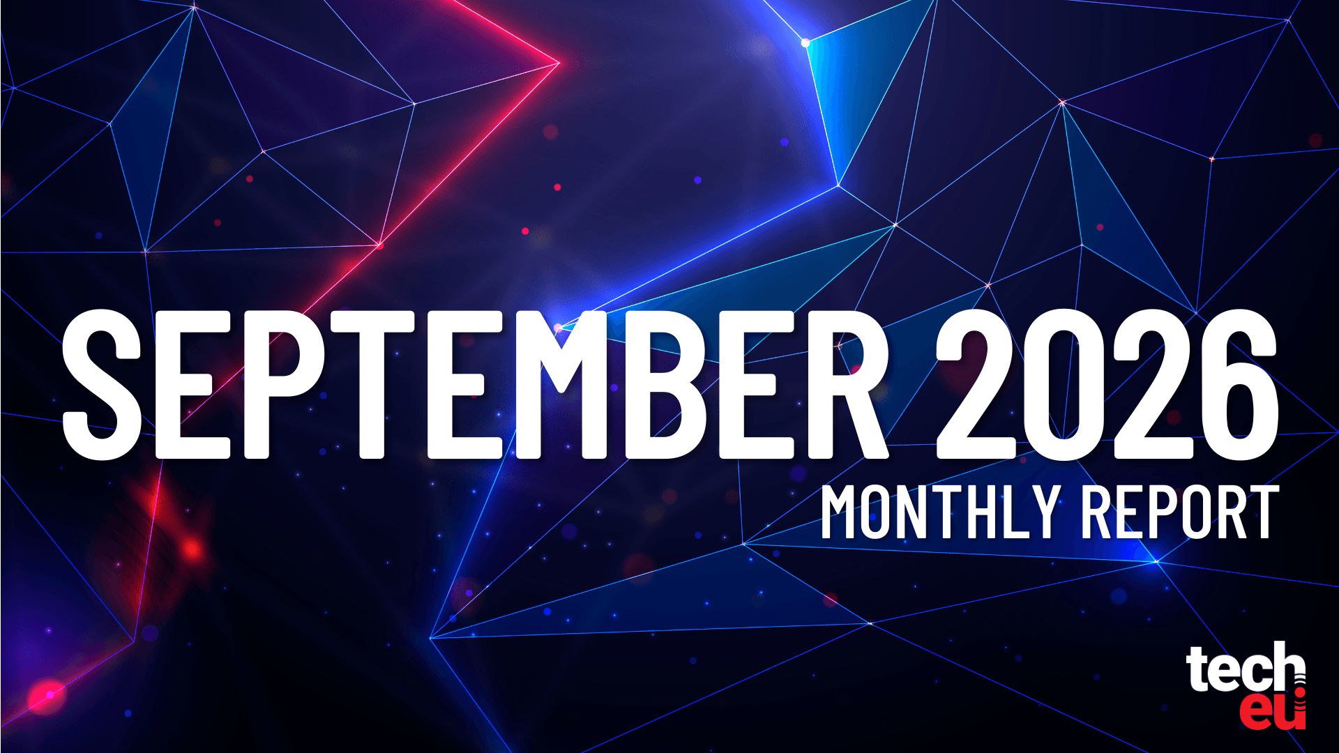 European startups raise €15.8B in September, nearly five times August